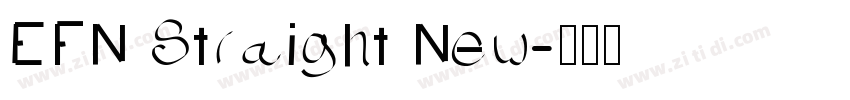 EFN Straight New字体转换